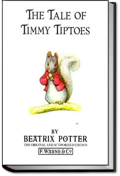 The Tale of Timmy Tiptoes by Beatrix Potter
