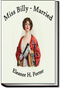 Miss Billy Married by Eleanor H. Porter