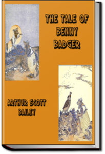 The Tale of Benny Badger by Arthur Scott Bailey