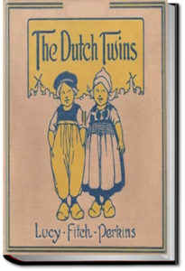 The Dutch Twins by Lucy Fitch Perkins