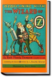 Ozoplaning with the Wizard of Oz by Ruth Plumly Thompson