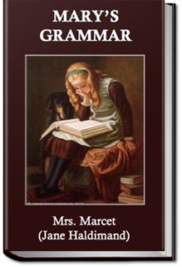 Mary's Grammar by Jane Marcet