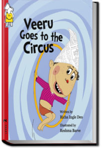 Veeru Goes to the Circus by Pratham Books