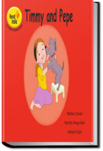 Timmy and Pepe by Pratham Books