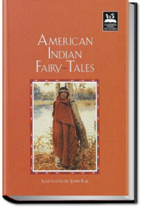 American Indian Fairy Tales by Henry R. Schoolcraft